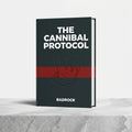 The Cannibal Protocol